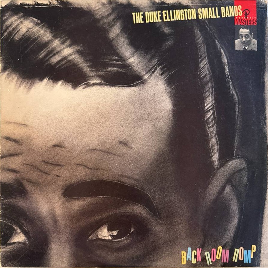 The Duke Ellington Small Bands: Back Room Romp
