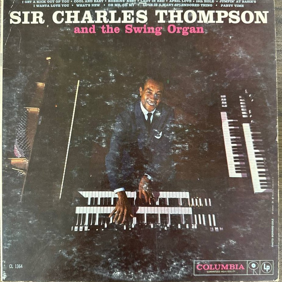 Sir Charles Thompson And The Swing Organ