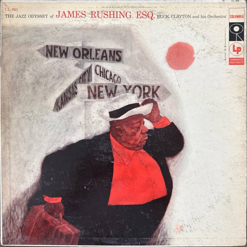The Jazz Odyssey Of James Rushing Esq.