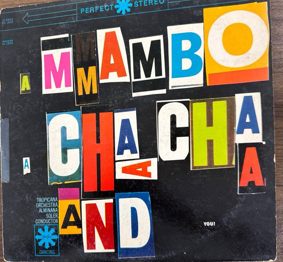 A Mambo, A Cha Cha And You